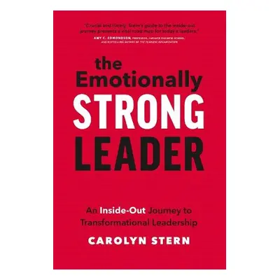 Emotionally Strong Leader - Stern, Carolyn