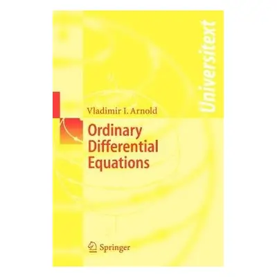 Ordinary Differential Equations - Arnold, Vladimir I.