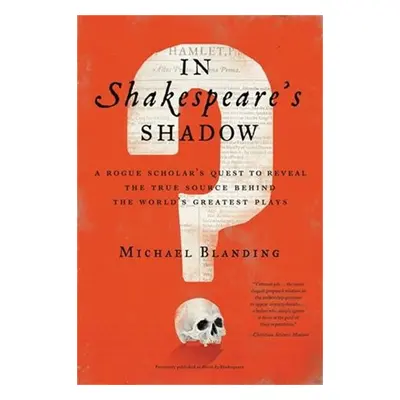 In Shakespeare's Shadow - Blanding, Michael