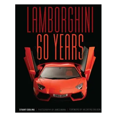 Lamborghini 60 Years - Codling, Stuart