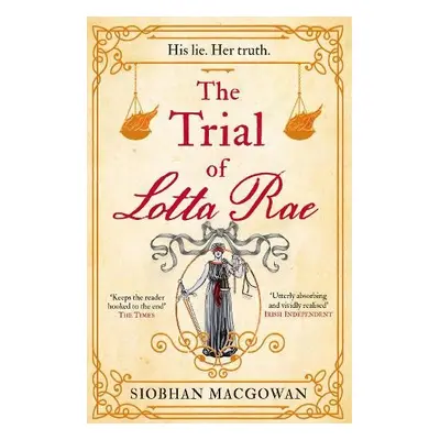 Trial of Lotta Rae - MacGowan, Siobhan