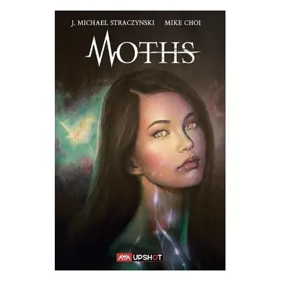 Moths - Straczynski, J. Michael