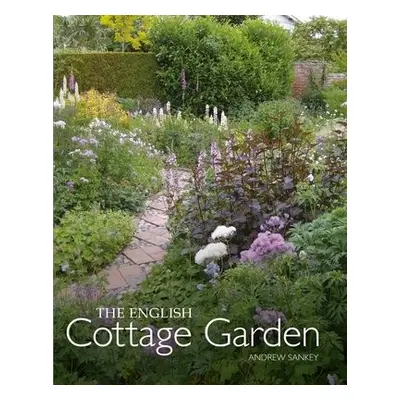 English Cottage Garden - Sankey, Andrew