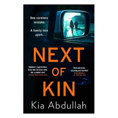 Next of Kin - Abdullah, Kia