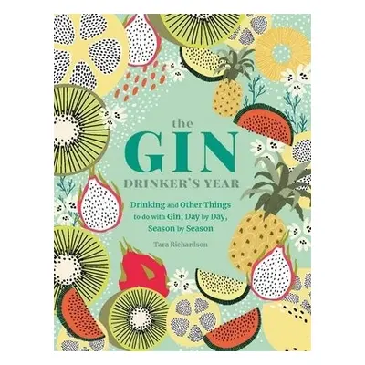 Gin Drinker's Year - Richardson, Tara