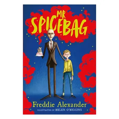 Mr Spicebag - Alexander, Freddie