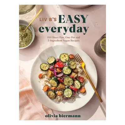 LIV B's Easy Everyday - Biermann, Olivia