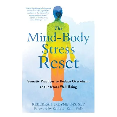 Mind-Body Stress Reset - LaDyne, Rebekkah