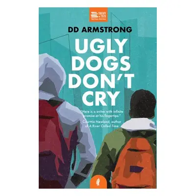 Ugly Dogs Don't Cry - Armstrong, DD