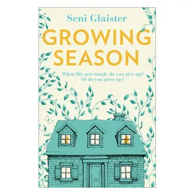 Growing Season - Glaister, Seni