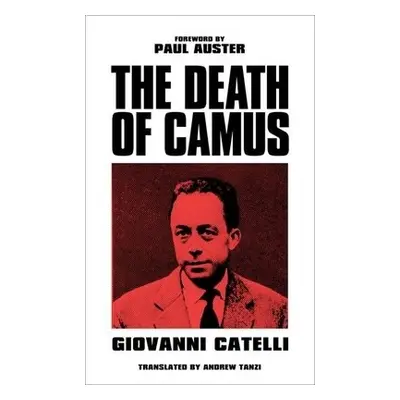 Death of Camus - Catelli, Giovanni