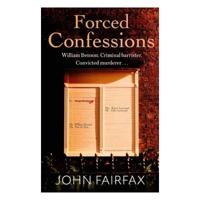 Forced Confessions - Fairfax, John