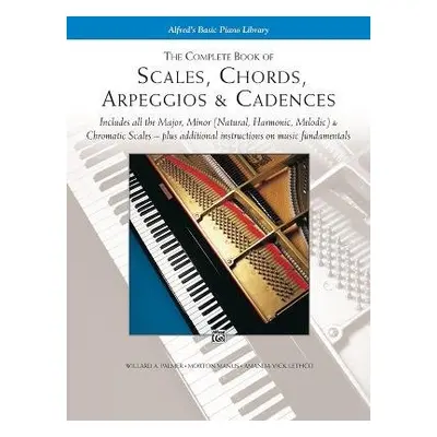 Complete Book of Scales, Chords, Arpeggios - Palmer, Willard