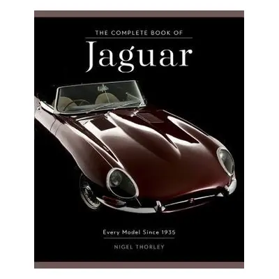 Complete Book of Jaguar - Thorley, Nigel