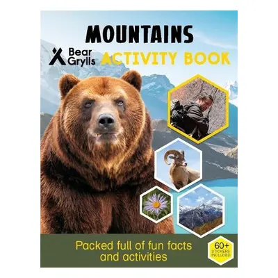 Bear Grylls Sticker Activity: Mountains - Grylls, Bear