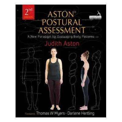 Aston(r) Postural Assessment - Aston, Judith