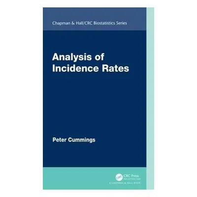 Analysis of Incidence Rates - Cummings, Peter (Department of Epidemiology, University of Washing