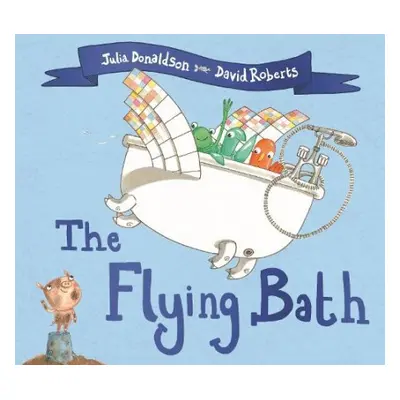 Flying Bath - Donaldson, Julia