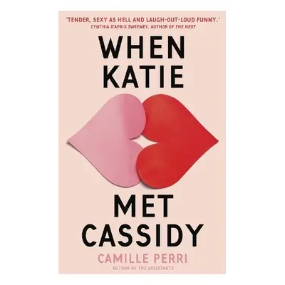 When Katie Met Cassidy - Perri, Camille