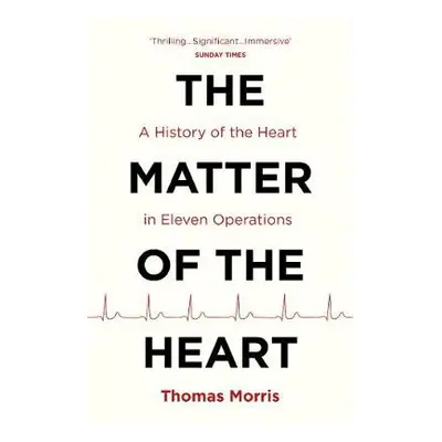 Matter of the Heart - Morris, Thomas