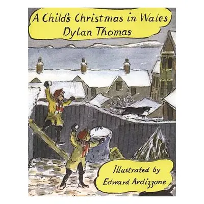 A Child's Christmas In Wales - Thomas, Dylan