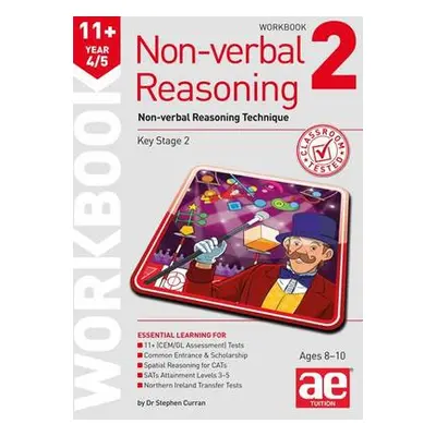 11+ Non-verbal Reasoning Year 4/5 Workbook 2 - Richardson, Andrea F.