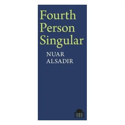 Fourth Person Singular - Alsadir, Nuar