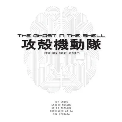 Ghost in the Shell Novel - Ubukata, Tow