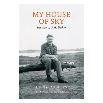 My House of Sky - Saunders, Hetty