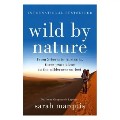 Wild by Nature - Marquis, Sarah