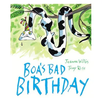 Boa's Bad Birthday - Willis, Jeanne