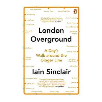 London Overground - Sinclair, Iain