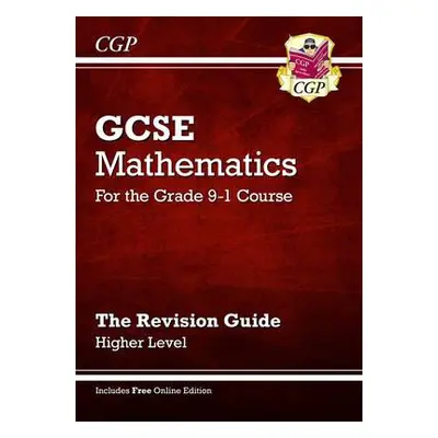 GCSE Maths Revision Guide: Higher inc Online Edition, Videos a Quizzes - Parsons, Richard