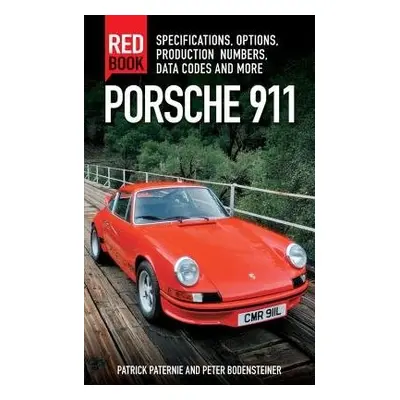 Porsche 911 Red Book - Paternie, Patrick a Bodensteiner, Peter