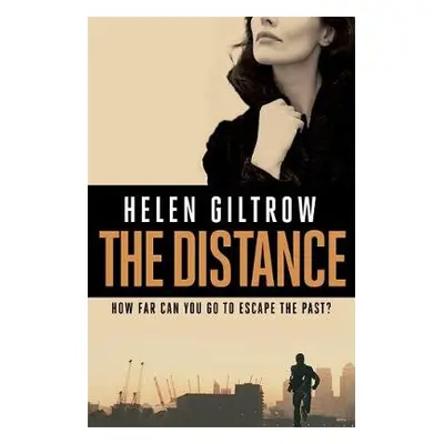 Distance - Giltrow, Helen