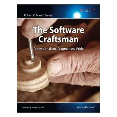 Software Craftsman, The - Mancuso, Sandro