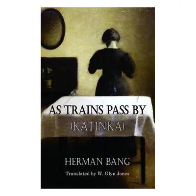 As Trains Pass By (Katinka) - Bang, Herman