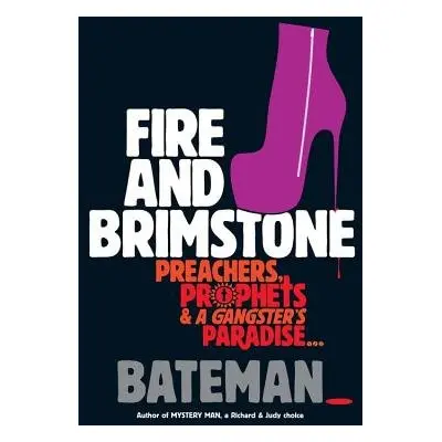 Fire and Brimstone - Bateman