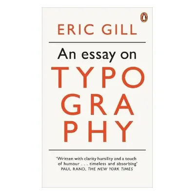 Essay on Typography - Gill, Eric