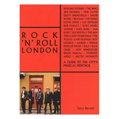 Rock 'n' Roll London - Barrell, Tony