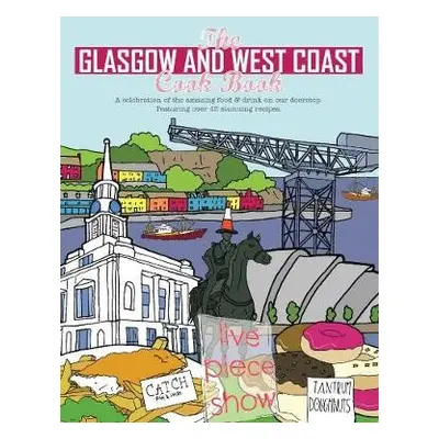 Glasgow and West Coast Cook Book - Trainer, Paul