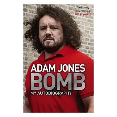 Bomb - Jones, Adam