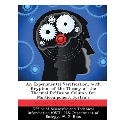 Experimental Verification, with Krypton, of the Theory of the Thermal Diffusion Column for Multi