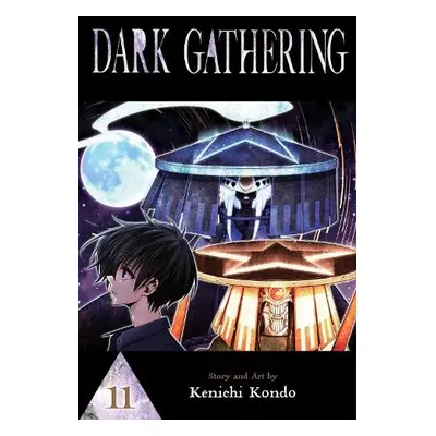 Dark Gathering, Vol. 11 - Kondo, Kenichi