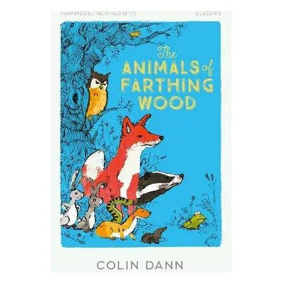 Animals of Farthing Wood - Dann, Colin