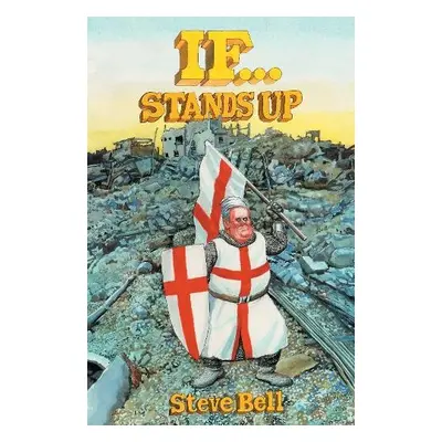 If... Stands Up - Bell, Steve