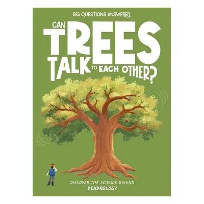 Can Trees Talk to Each Other? - Watson, Olivia