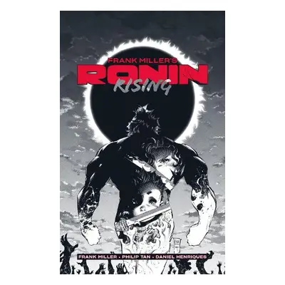 Frank Miller’s Ronin Rising Manga Edition - Miller, Frank