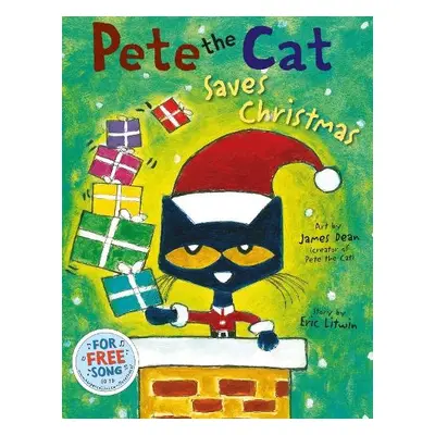 Pete the Cat Saves Christmas - Litwin, Eric