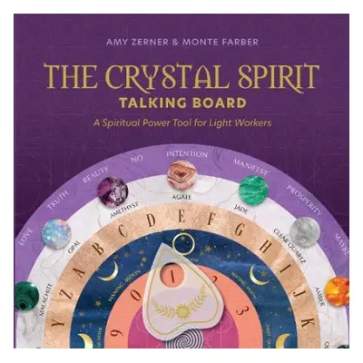 Crystal Spirit Talking Board - Zerner, Amy a Farber, Monte